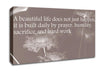 A Beautiful Life Does Not Just Happen Beige Canvas Wall Art