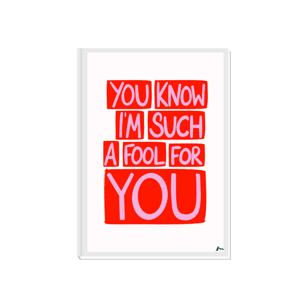 You Know I'm Such a Fool For You | Cranberries Lyric Romantic Maximalist Red and Pink Print