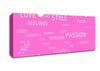 Love Quote Love Life Vivid Pink Canvas Wall Art