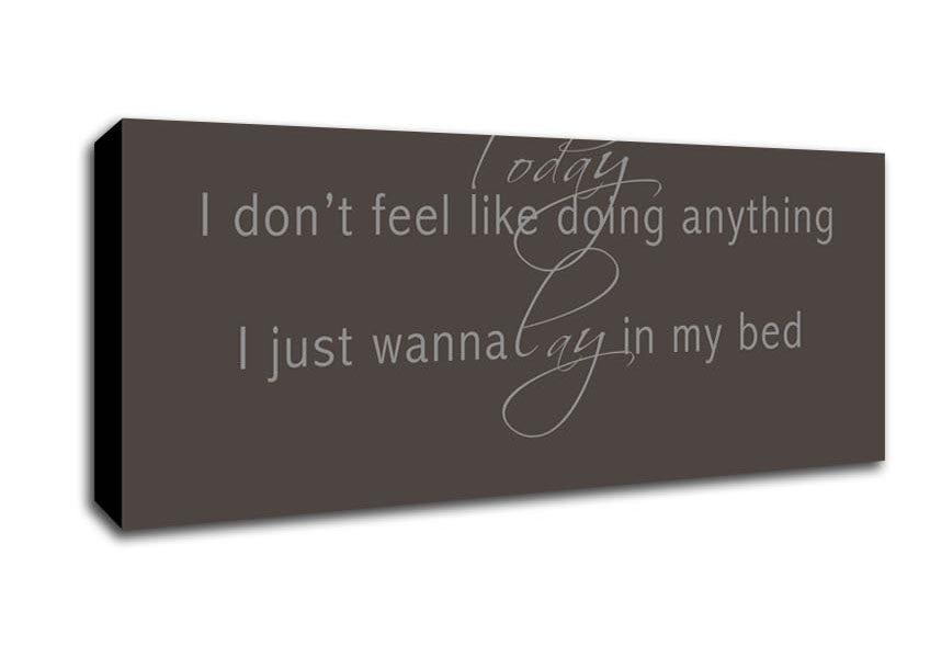Music Quote Today I Dont Feel Like Bruno Mars Chocolate Canvas Wall Art