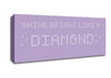 Music Quote Shine Bright Rihanna Lilac Canvas Wall Art