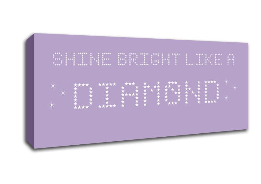 Music Quote Shine Bright Rihanna Lilac Canvas Wall Art