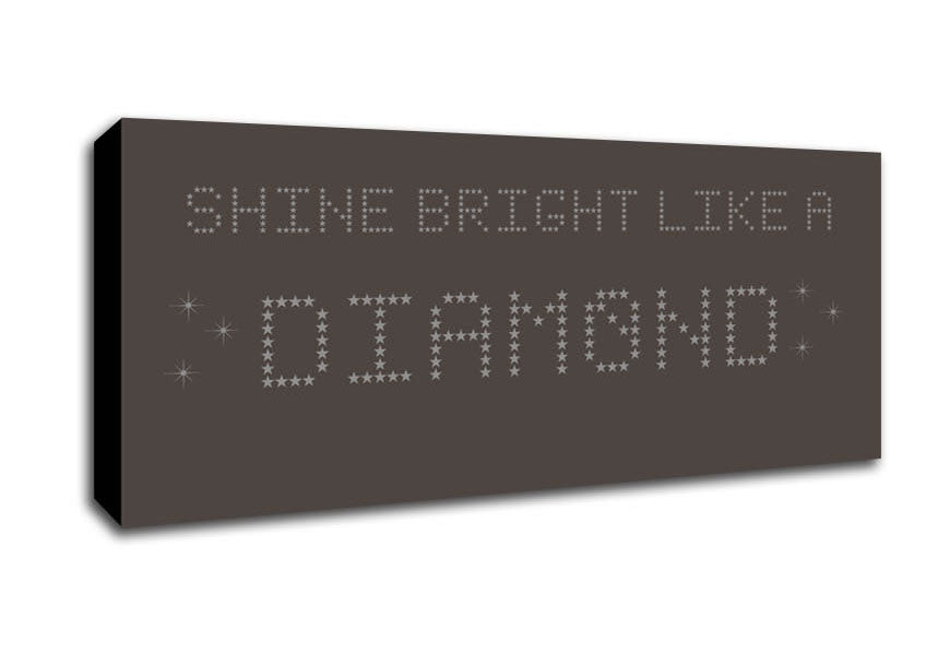 Music Quote Shine Bright Rihanna Chocolate Canvas Wall Art