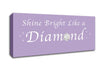 Music Quote Shine Bright Like A Diamond Rihanna Lilac Canvas Wall Art