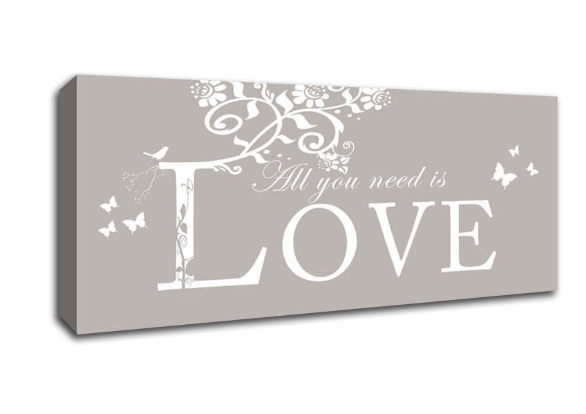 Love Quote All You Need Is Love Beige Canvas Wall Art
