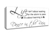 Life Isnt About Waiting White Canvas Wall Art