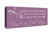 Life Isnt About Waiting Dusty Pink Canvas Wall Art