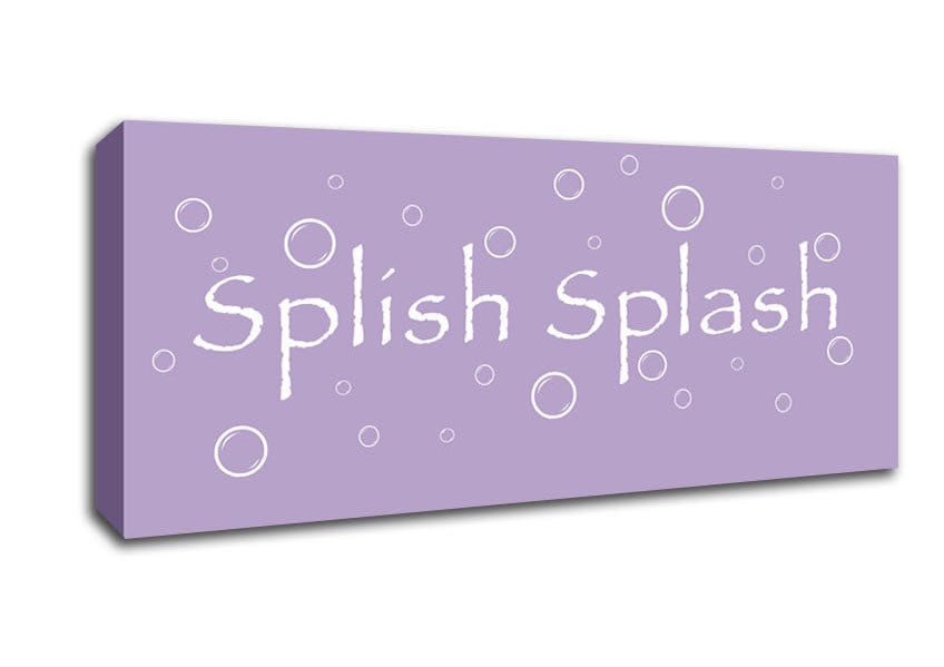 Bathroom Quote Splish Splash Bathroom Lilac Canvas Wall Art