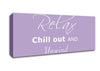 Bathroom Quote Relax Chill Out Lilac Canvas Wall Art