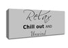 Bathroom Quote Relax Chill Out Grey Canvas Wall Art