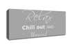 Bathroom Quote Relax Chill Out Grey White Canvas Wall Art