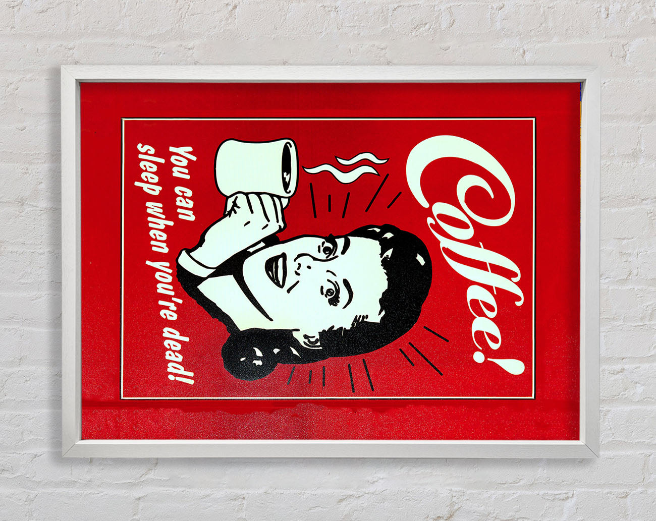 Coffee You Can Sleep Framed Wall Art