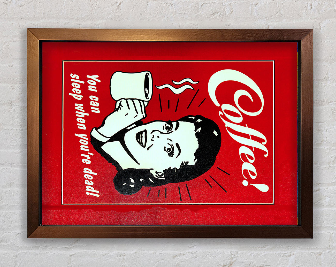 Coffee You Can Sleep Framed Wall Art
