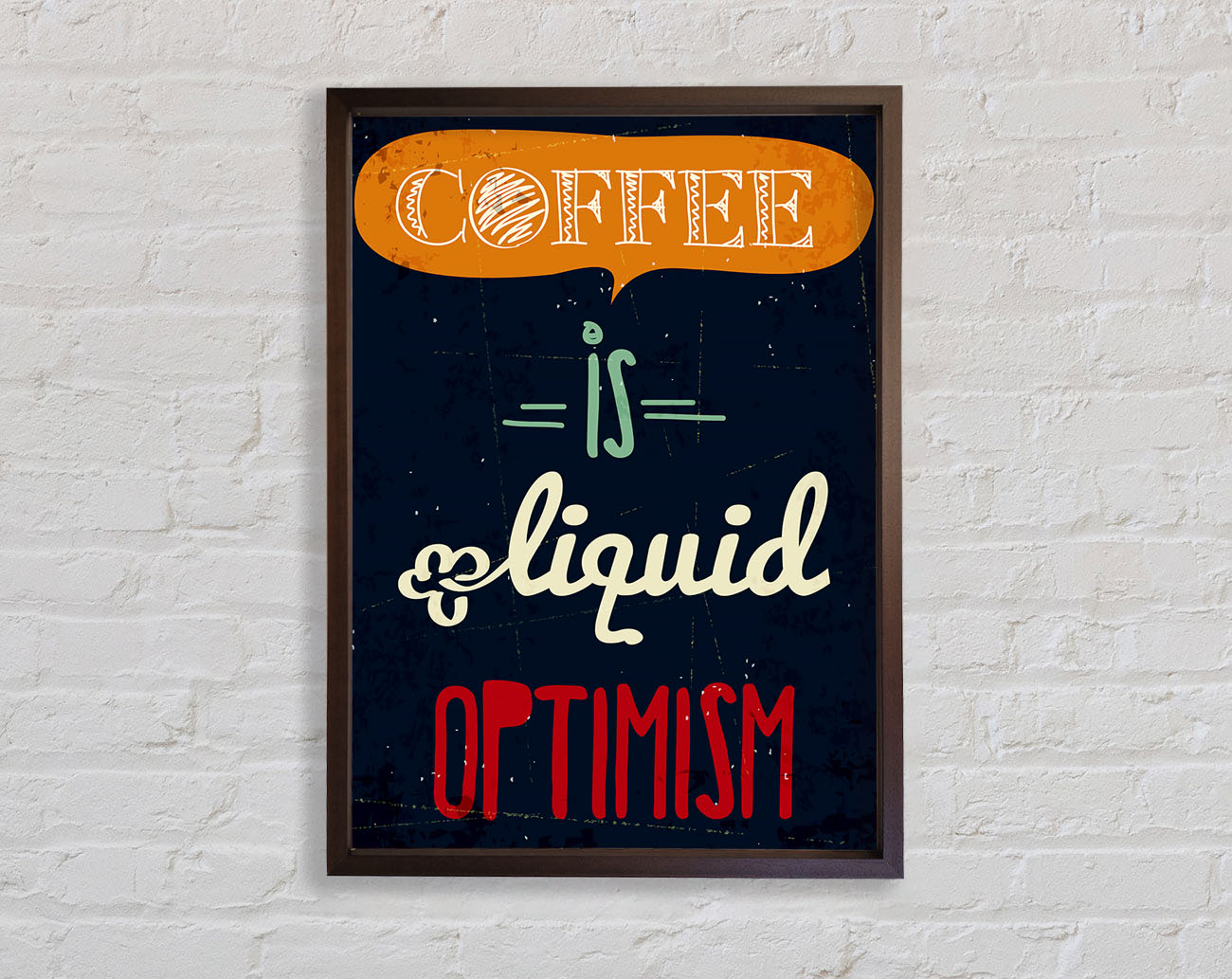 Coffee Is Liquid Optimism 1 Framed Wall Art