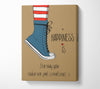 Happiness Is The Way You Canvas Wall Art