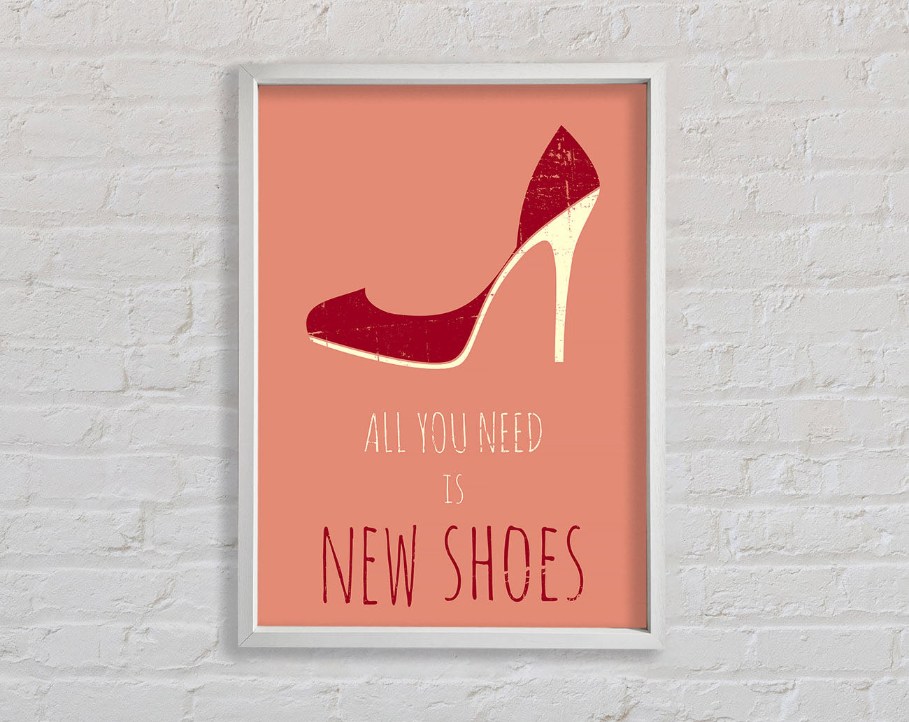 All You Need Is New Shoes Framed Wall Art