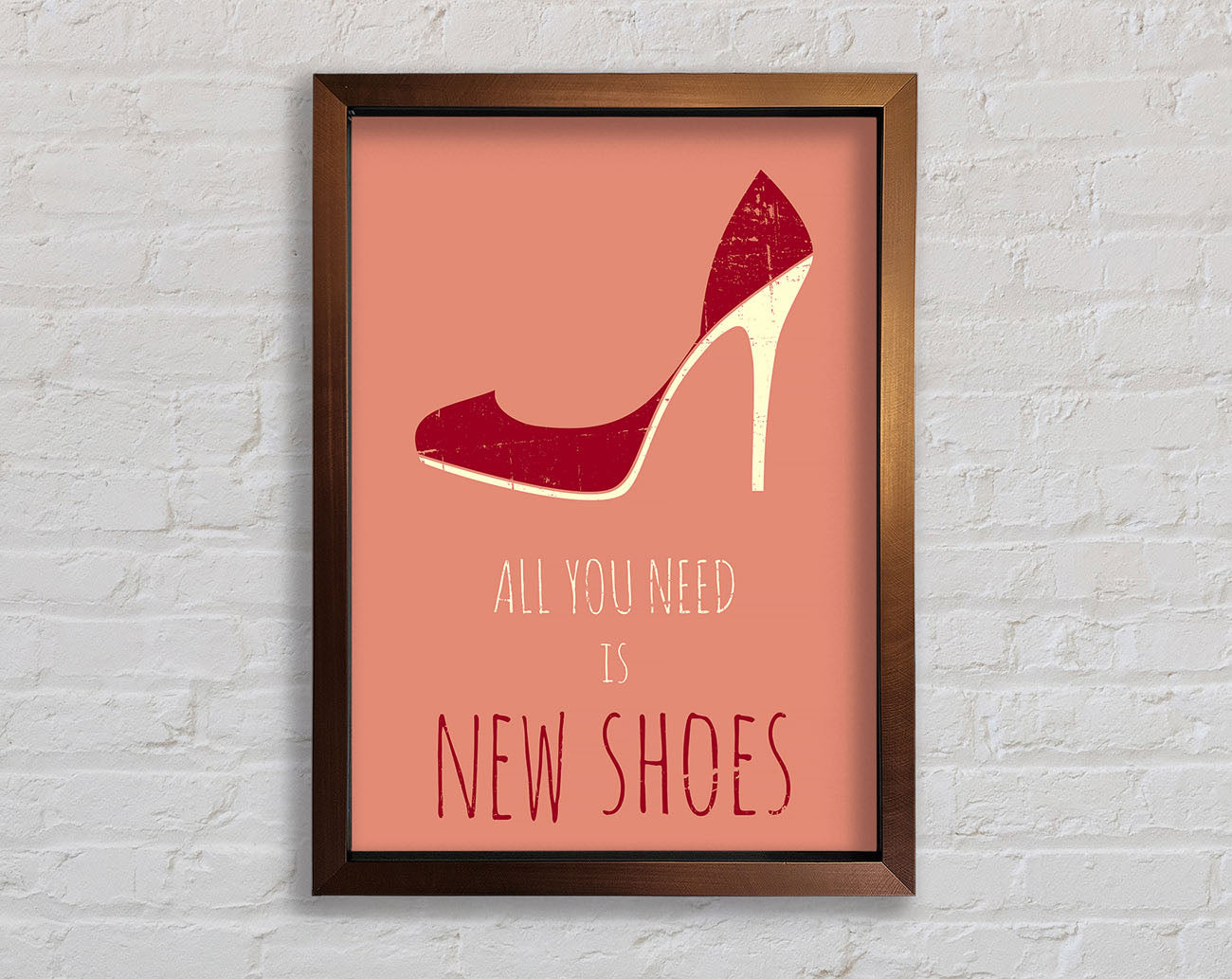 All You Need Is New Shoes Framed Wall Art