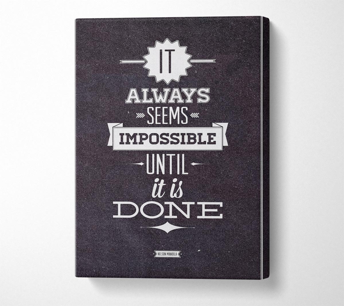 It Always Seems Impossible 2 Canvas Wall Art