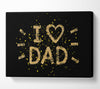 I Love Dad Canvas Wall Art