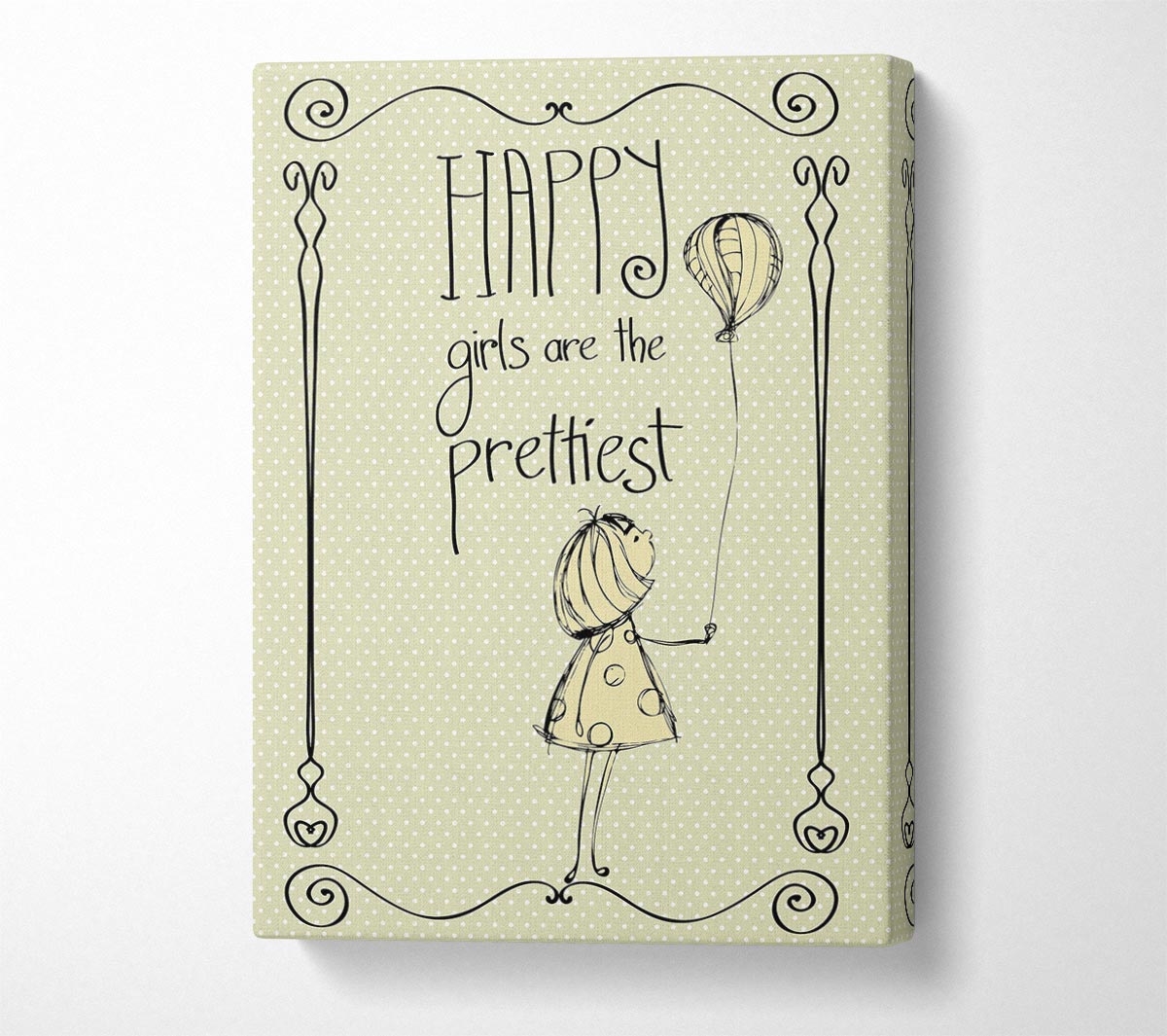 Happy Girls Are The prettiest Canvas Wall Art