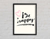 Be Happy 1 Framed Wall Art