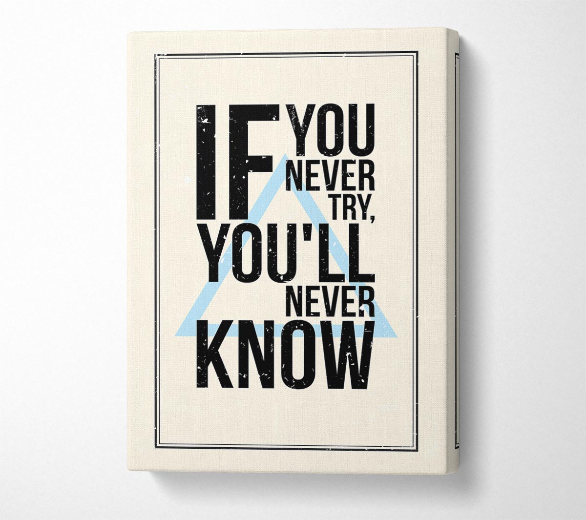If You Never Try Canvas Wall Art