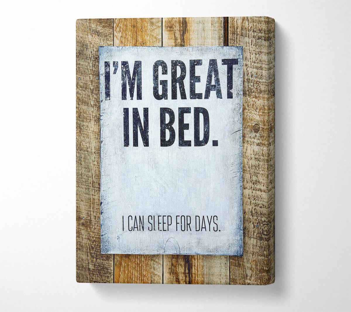 I'm Great In Bed Canvas Wall Art