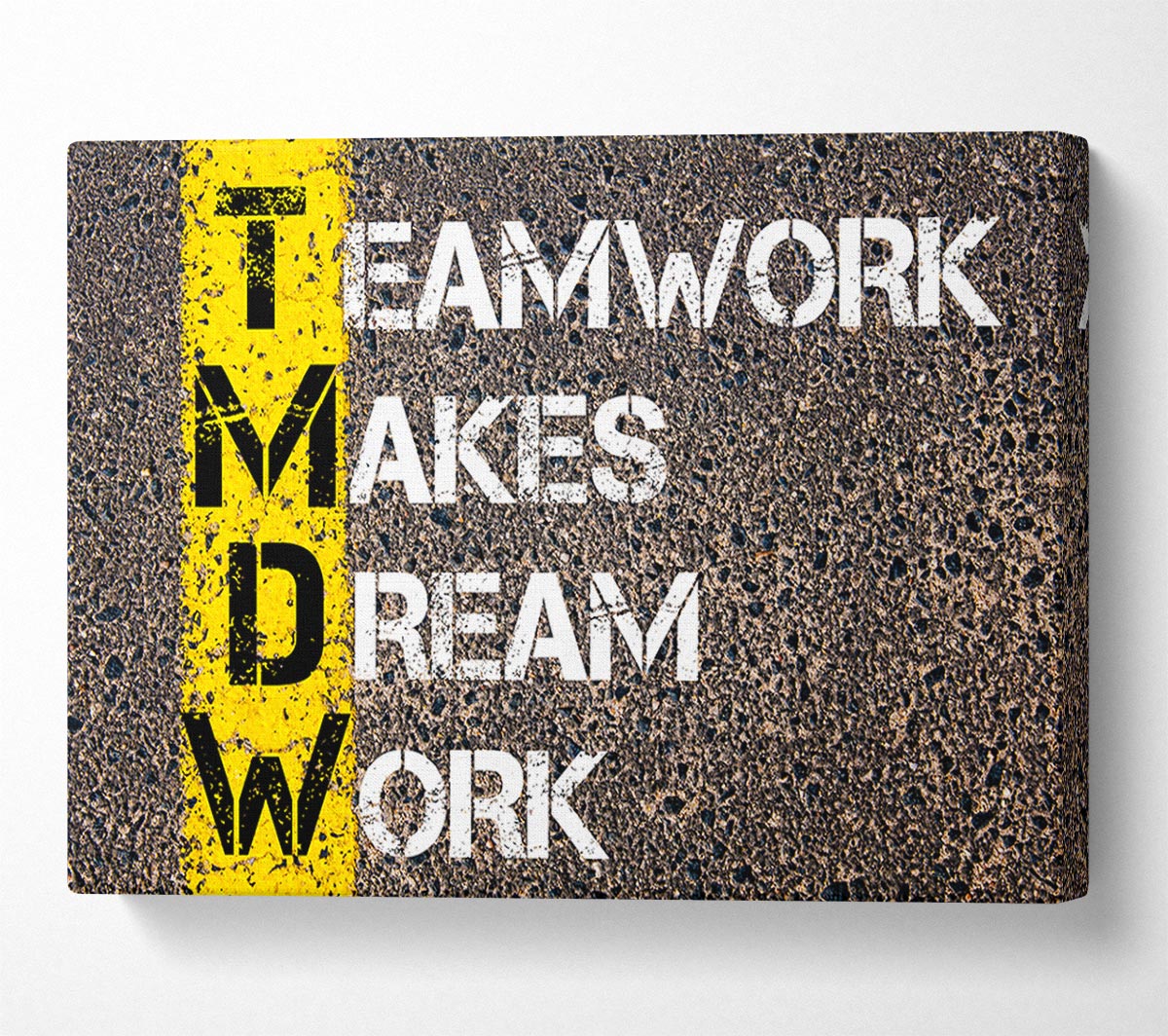 Teamwork Makes Dream Work Canvas Wall Art
