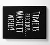 Time Is Precious Canvas Wall Art