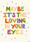 Loving In Your Eyes | Colourful Olivia Dean Quote Music Print Wall Art