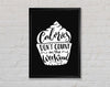 Calories Don't Count On The Weekend Framed Wall Art