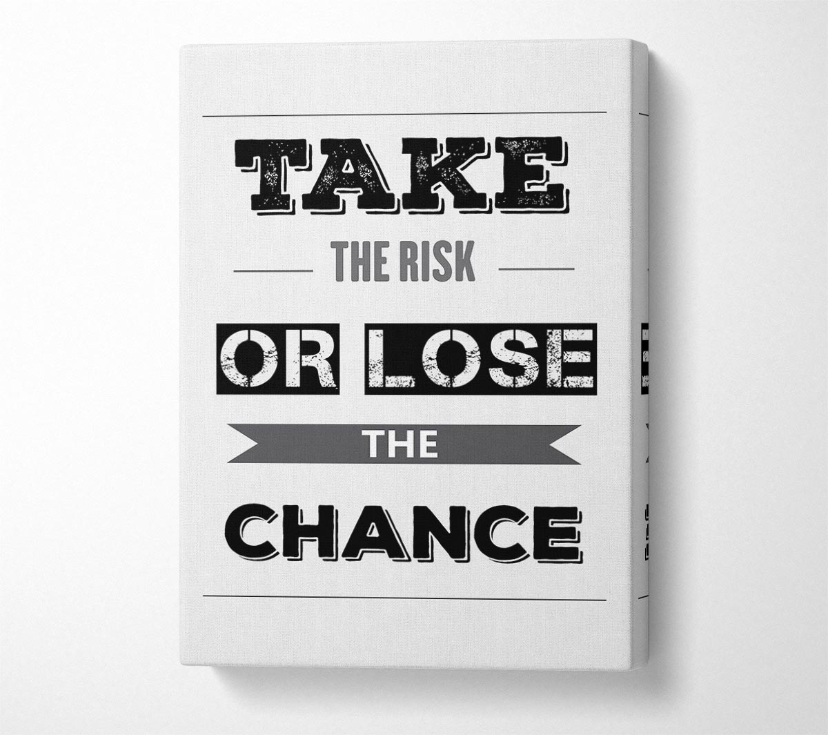 Take The Risk Or Lose Canvas Wall Art