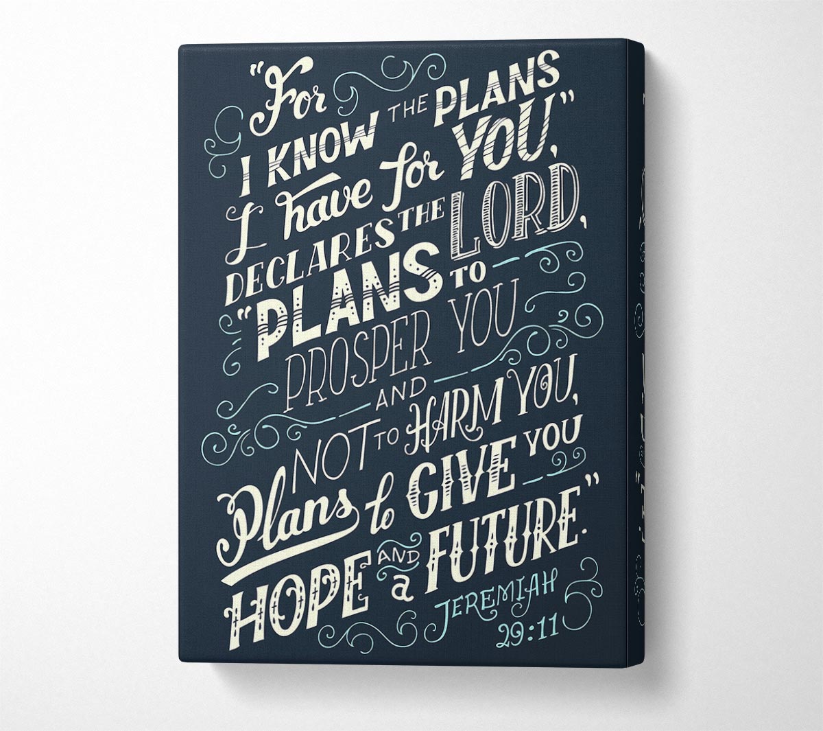 For I Know The Plans I Have For You Canvas Wall Art