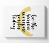 Be The Reason Someone Smiles Canvas Wall Art