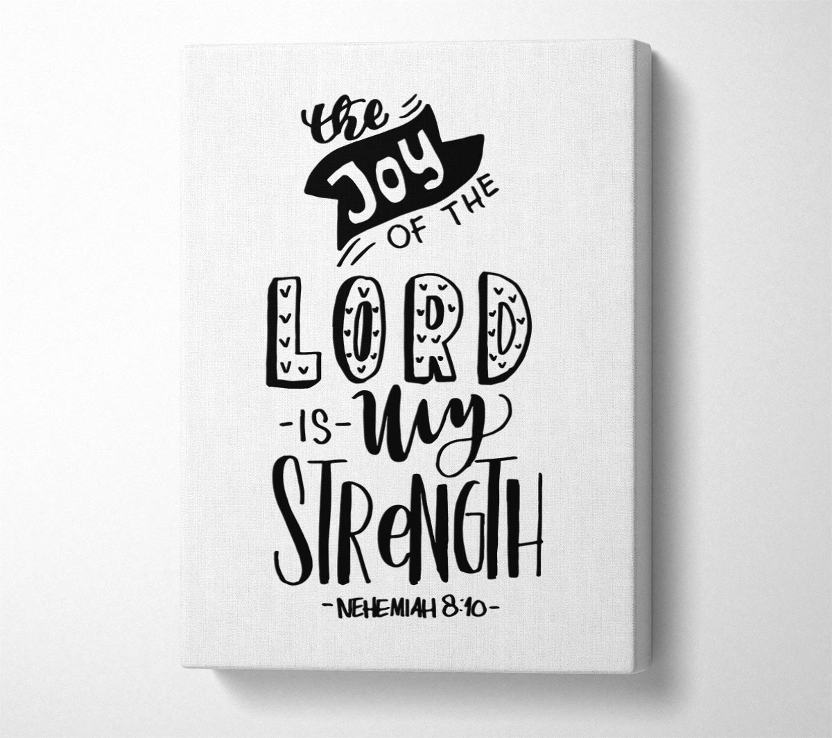 The Joy Of The Lord Canvas Wall Art