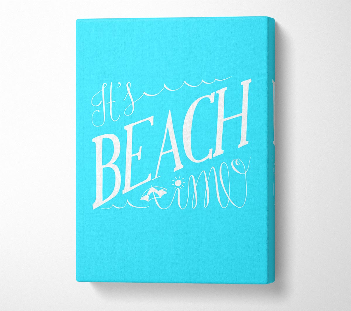 It's Beach Time Canvas Wall Art