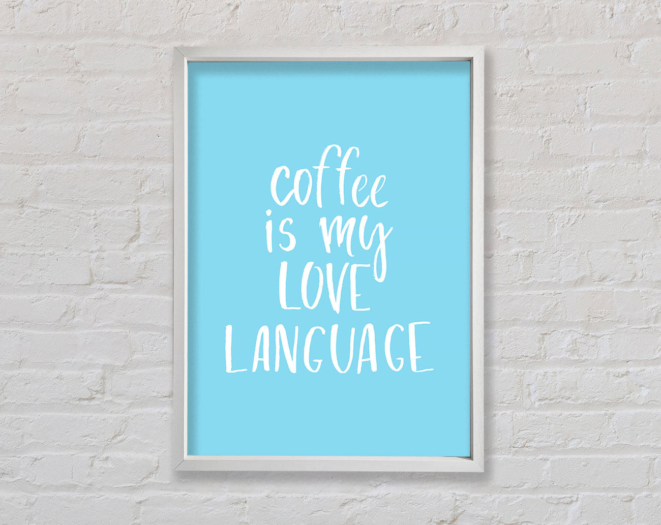 Coffee Is My Love Language Framed Wall Art