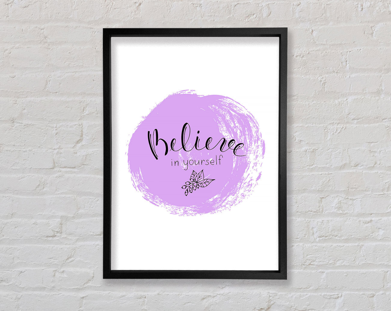 Believe In Yourself 1 Framed Wall Art