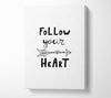 Follow Your Heart 2 Canvas Wall Art