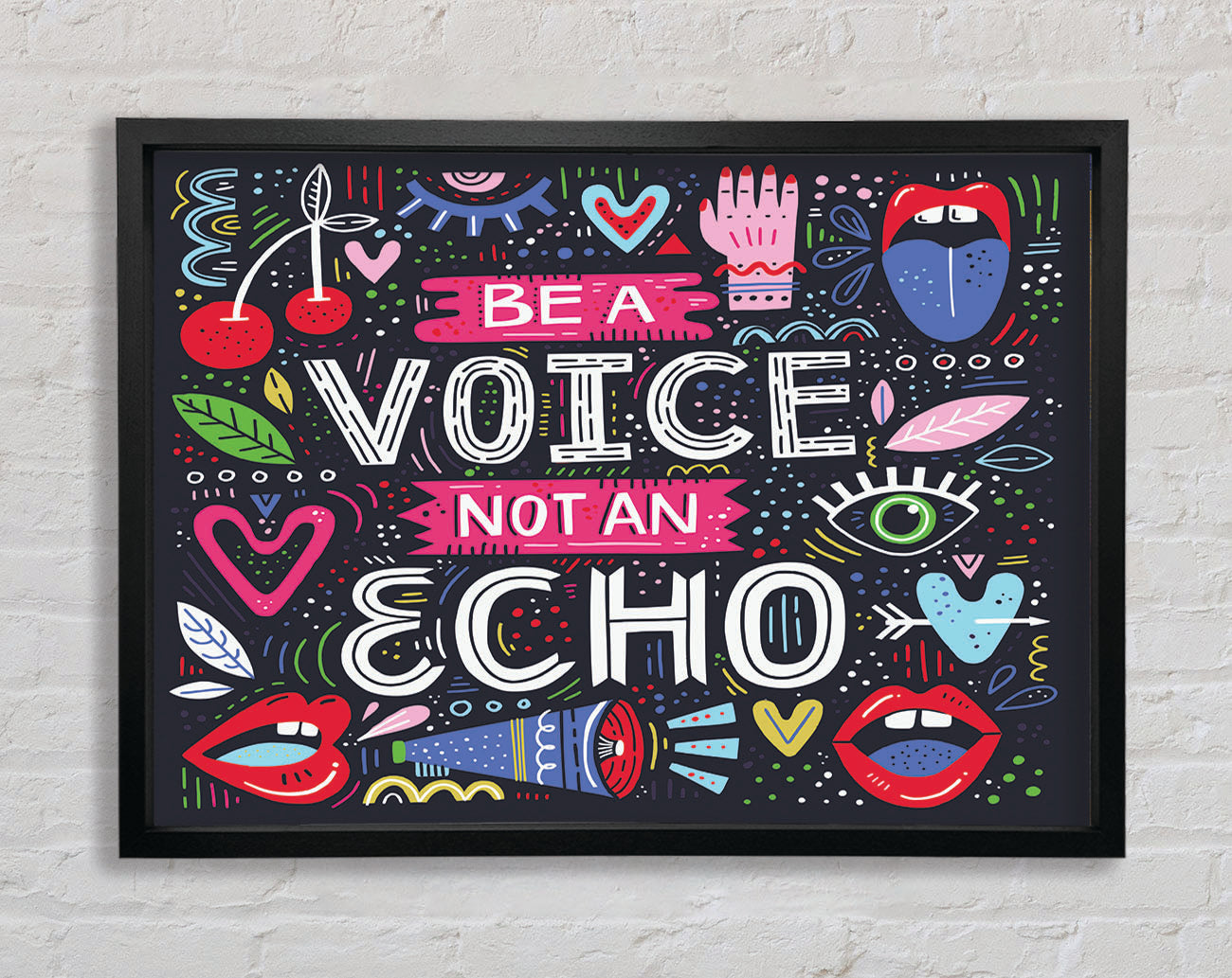 Be A Voice Not An Echo Framed Wall Art
