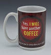 HUMOUR BREAK MUG - COFFEE