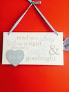 Blue Read me a story tuck me in tight give me a cuddle and kiss me goodnight wooden hanging plaque