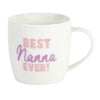 Best nanna ever mug