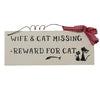 small Wooden Wall Plaque / Sign with Red Gingham Bow and Wire (WIFE & CAT MISSING - REWARD FOR CAT)