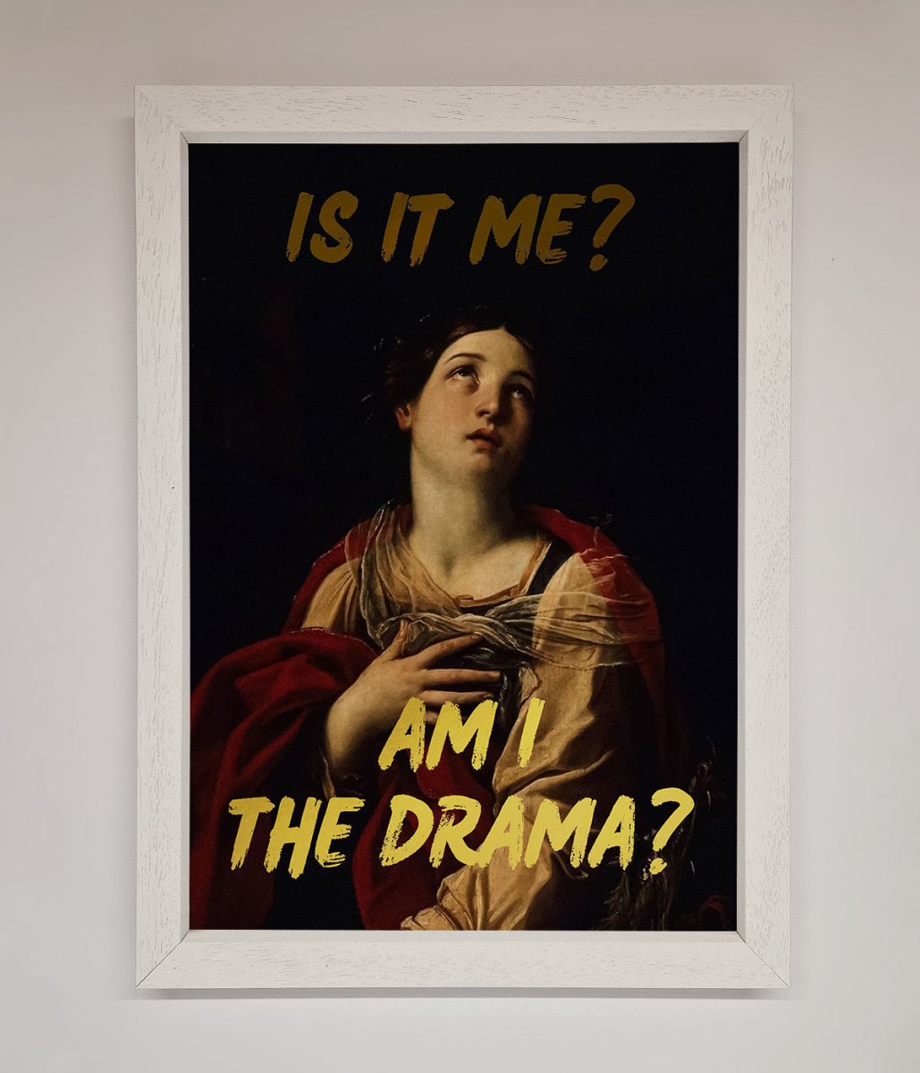 Am I The Drama Foil Print - Zestio