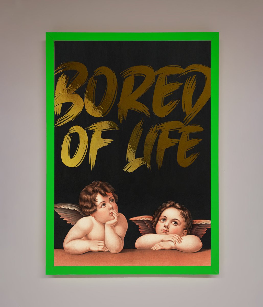 Bored Of Life Foil Print - Zestio