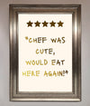 Chef Was Cute Foil Print - Zestio