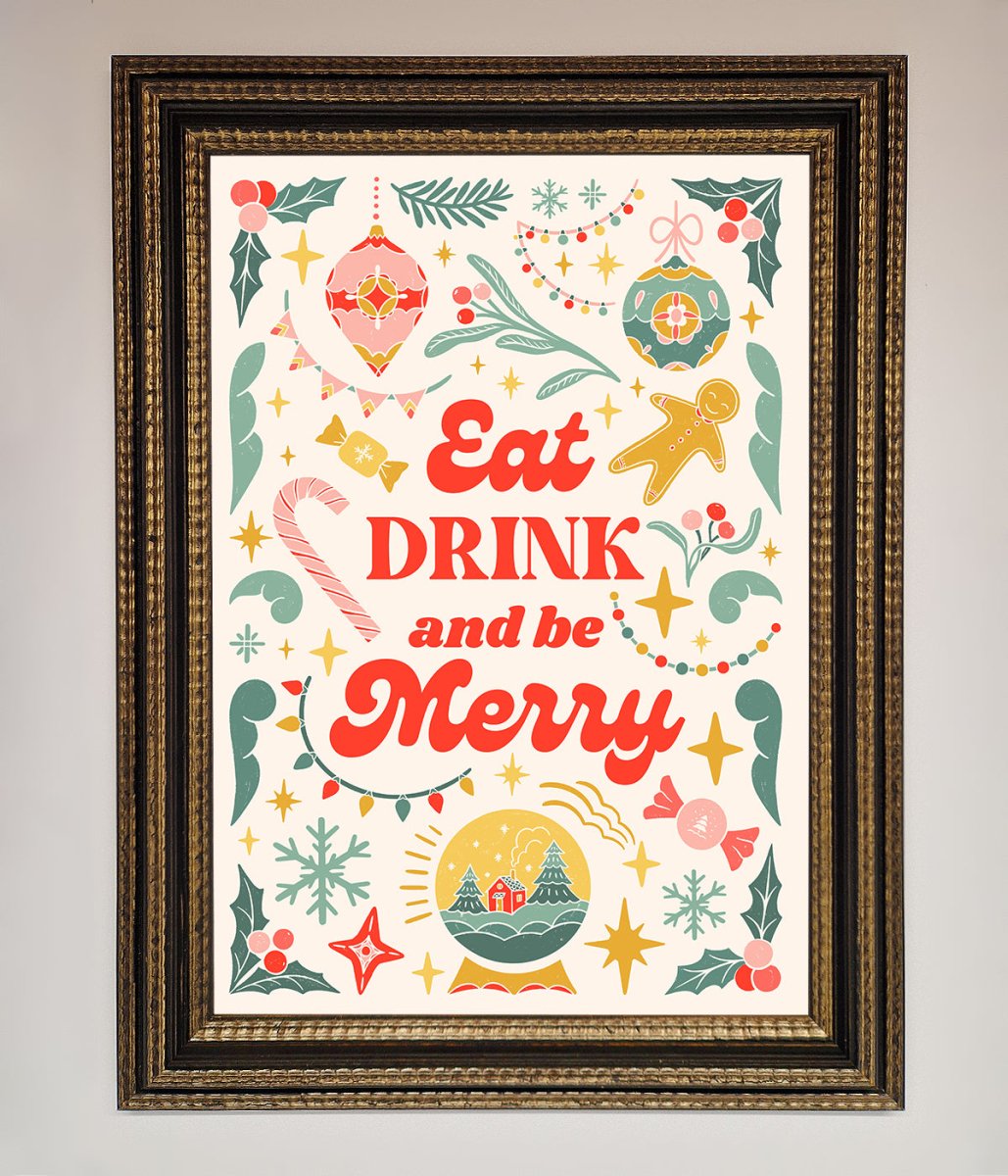 Eat Drink And Be Merry Framed Poster - Zestio
