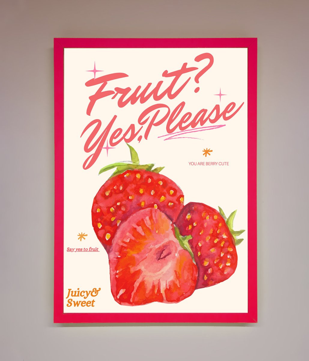 Fruit Yes Please Framed Poster - Zestio