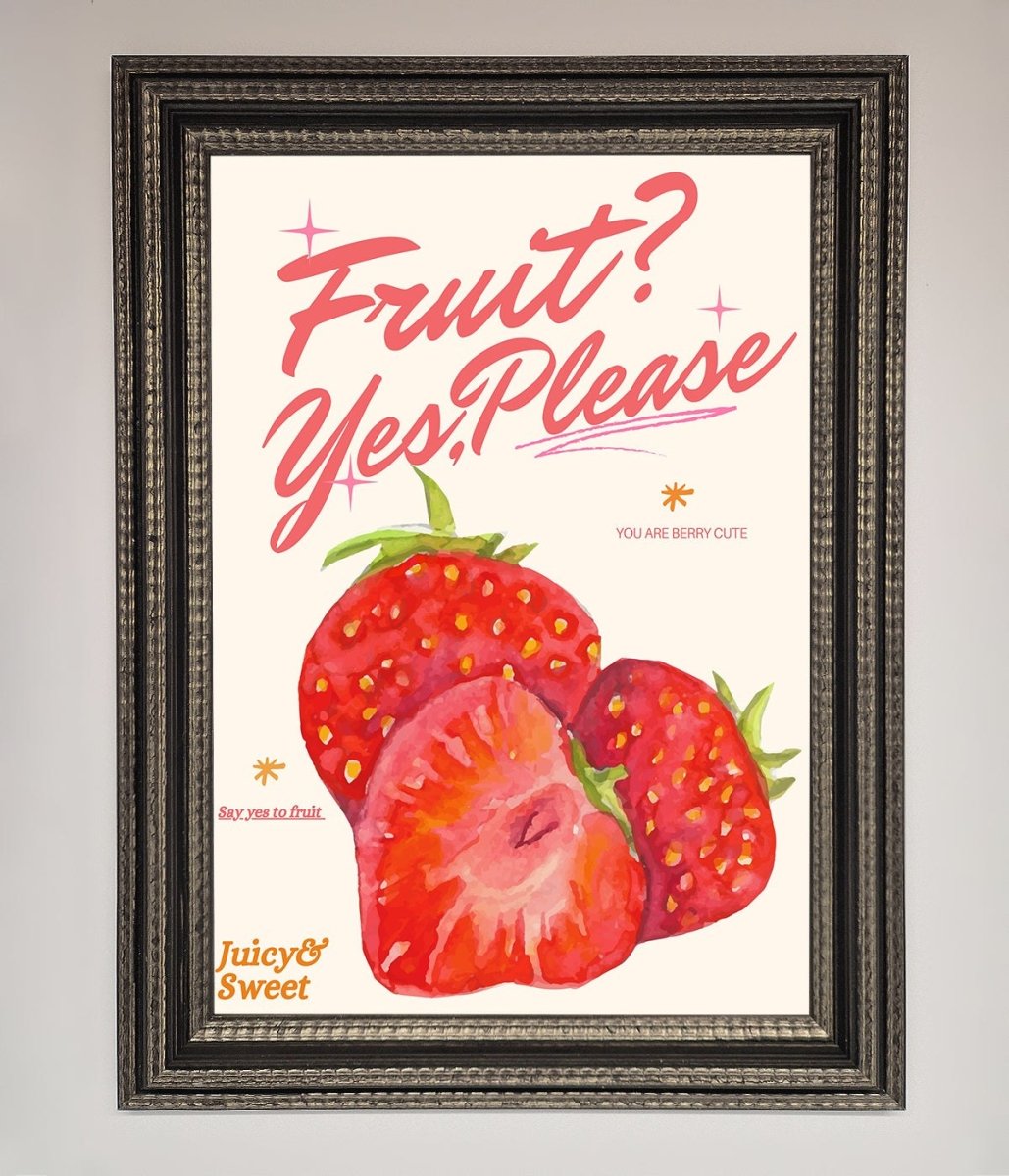Fruit Yes Please Framed Poster - Zestio